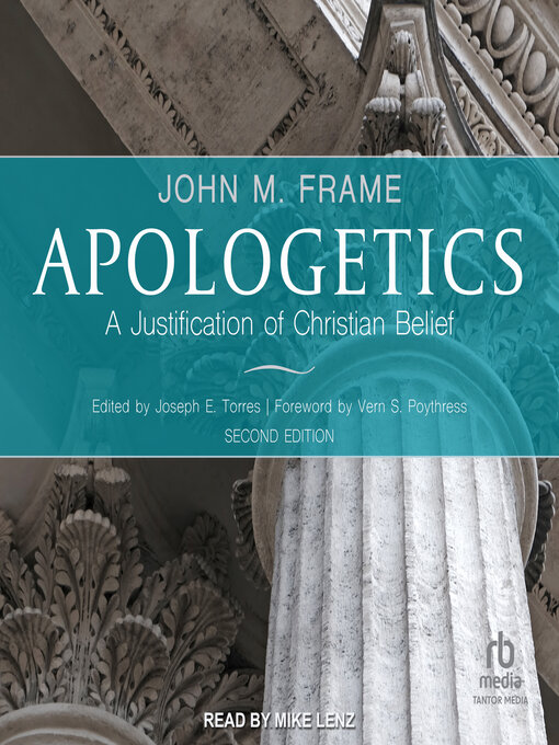 Title details for Apologetics by John M. Frame - Available